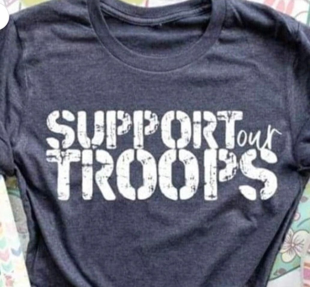 READY TO PRESS / Support our troops / Screen Print Transfer / Heat Transfer / Military / Army / Navy / Airforce / Patriotic